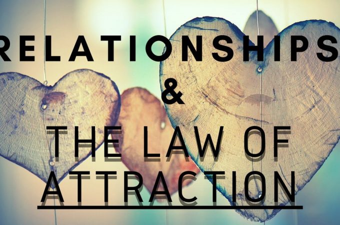Using the Law of Attraction to Manifest Love
